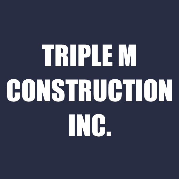 Triple M Construction Inc.