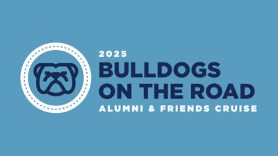 Event for Bulldogs on the Road: Alumni & Friends Cruise 2025